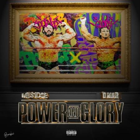 D.Mar & Mesidge - Power And Glory (2021)