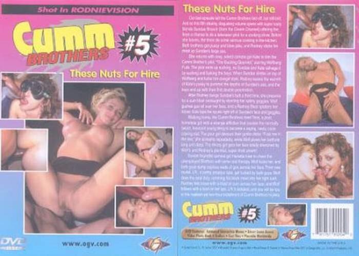 Cumm Brothers 5 - These Nuts For Hire (1994)