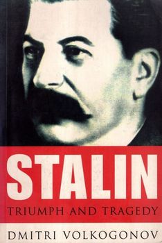 Stalin: Triumph and Tragedy