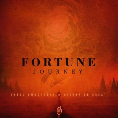 VA - Dwell Amusement & Mirror De Great - Fortune Journey (2021) (MP3)