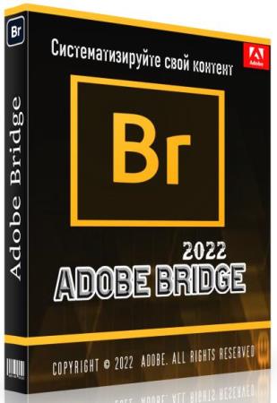 постер к Adobe Bridge 2022 12.0.2.252 RePack by KpoJIuK