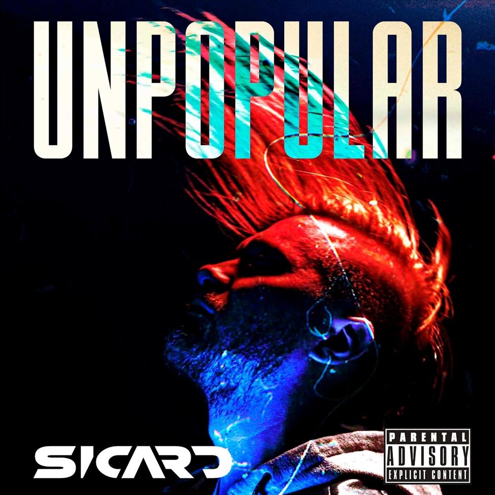 Sicard - Unpopular [Single] (2022)