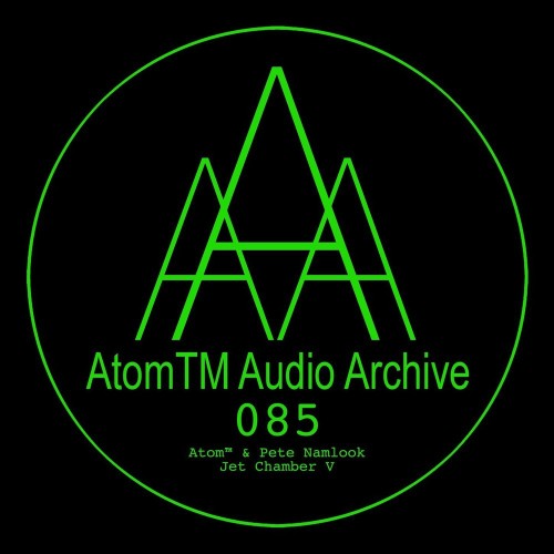 VA - Pete Namlook and Atom(tm) - Jet Chamber V (2022) (MP3)