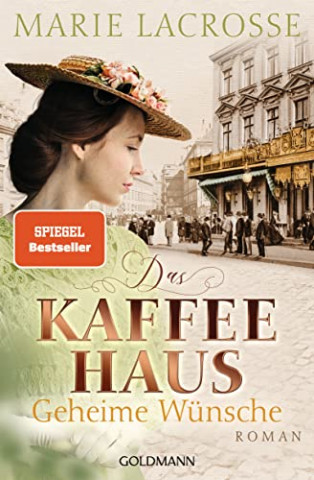 Cover: Lacrosse, Marie - Das Kaffeehaus Geheime Wünsche