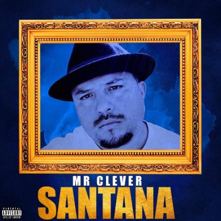 Mr.Clever - Santana (2021)