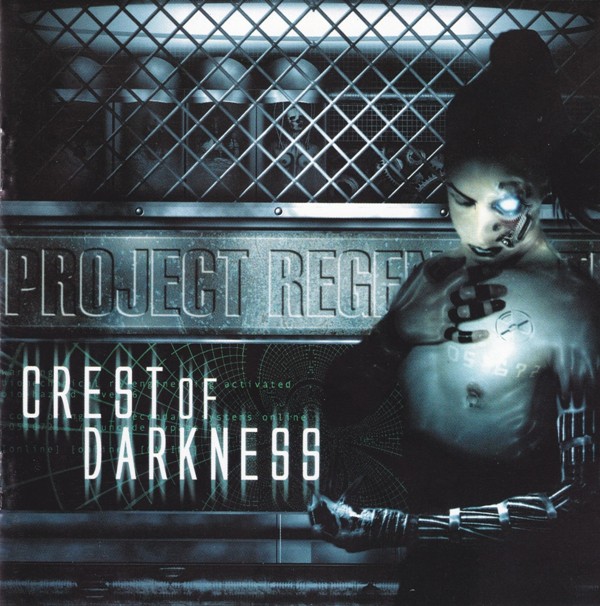 Crest Of Darkness - Project Regeneration 2000 (Lossless)
