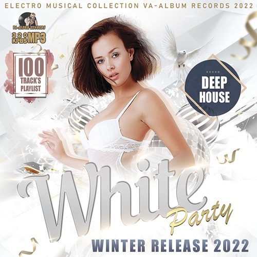 Сборник Deep House White Party: Winter Release (2022)