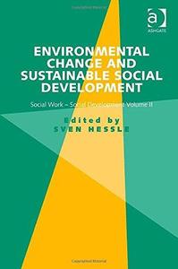 Environmental Change and Sustainable Social Development