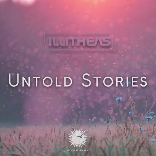 VA - Illitheas - Untold Stories (2022) (MP3)