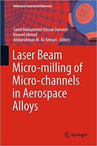 Laser Beam Micro-milling of Micro-channels in Aerospace Alloys 