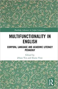 Multifunctionality in English Corpora, Language and Academic Literacy Pedagogy