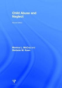 Child Abuse and Neglect Second Edition