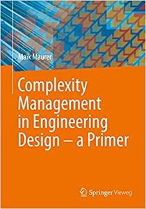 Complexity Management in Engineering Design - a Primer 
