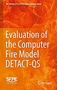 Evaluation of the Computer Fire Model DETACT-QS
