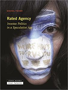 Rated Agency Investee Politics in a Speculative Age