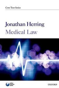 Medical Law  By  Jonathan J. Herring