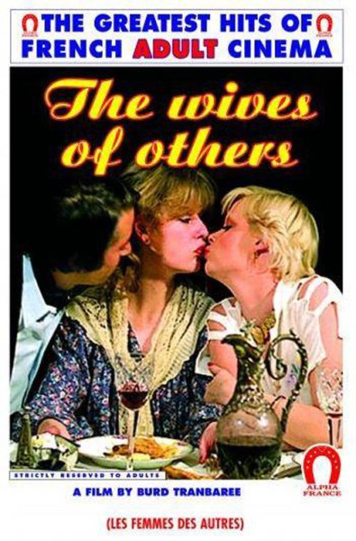 Les Femmes Des Autres / The Wives Of Others (1978)