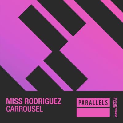 VA - Miss Rodriguez - Carrousel (2022) (MP3)