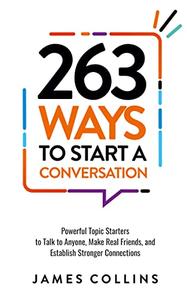 263 Ways To Start A Conversation