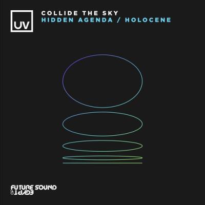 VA - Collide The Sky - Hidden Agenda / Holocene (2022) (MP3)