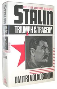 Stalin Triumph and Tragedy