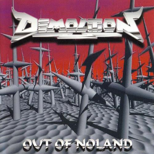 Demolition - Out Of Noland (2001) (LOSSLESS)