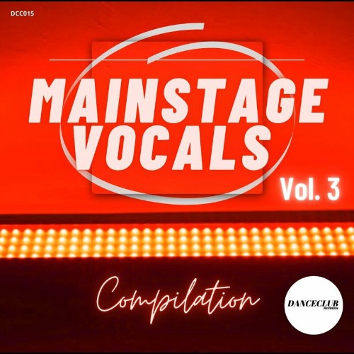 VA - MainStage Vocals Compilation Vol. 3 (2022) (MP3)