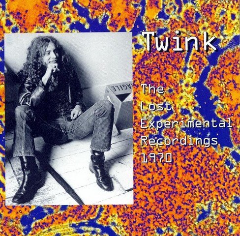 Twink - The Lost Experimental Recordings (1970) (1999) Lossless