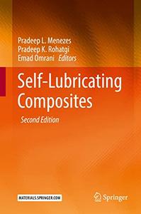 Self-Lubricating Composites,2nd Edition