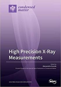 High Precision X-Ray Measurements