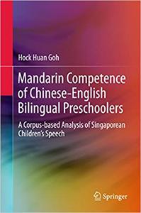 Mandarin Competence of Chinese-English Bilingual Preschoolers 
