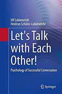 Let's Talk with Each Other! Psychology of Successful Conversation