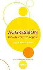 Aggression  from fantasy to action