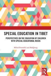 Special Education in Tibet Perspectives on the Education of Children With Special Educational Needs