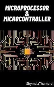 MICROPROCESSORS & MICROCOMPUTER Beginner Guide