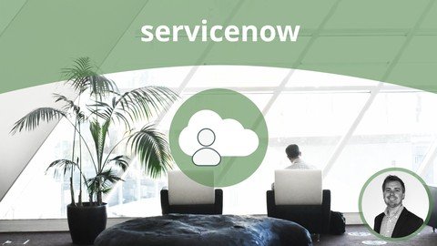 Udemy - The Complete Guide to Service Portal in ServiceNow