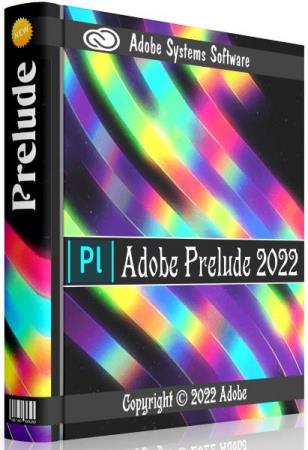 постер к Adobe Prelude 2022 22.6.0.6