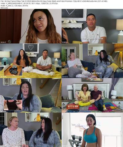 90 Day Fiance Pillow Talk S13E05 Before the 90 Days False Starts and False Promises 720p HEVC x26...