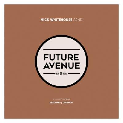 VA - Mick Whitehouse - Sand (2022) (MP3)