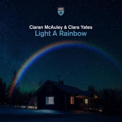 Ciaran McAuley & Clara Yates - Light a Rainbow (2022)