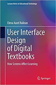 User Interface Design of Digital Textbooks How Screens Affect Learning