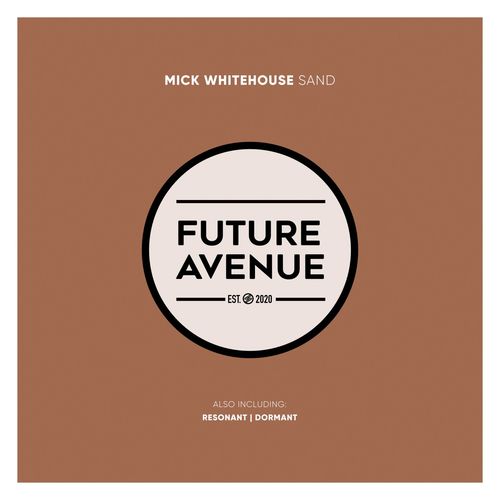 Mick Whitehouse - Sand (2022)
