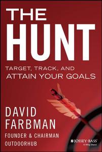 The Hunt, Target, Track, and Attain Your Goals