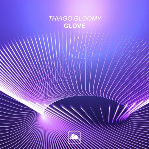 Thiago Gloomy - Glove (2022)