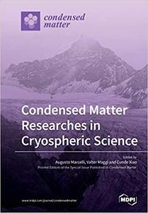 Condensed Matter Researches in Cryospheric Science