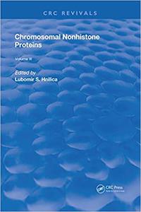 Chromosomal Nonhistone Protein Volume III Biochemistry