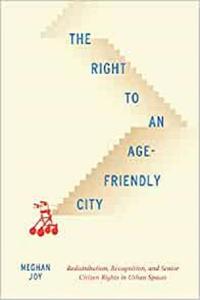 The Right to an Age-Friendly City