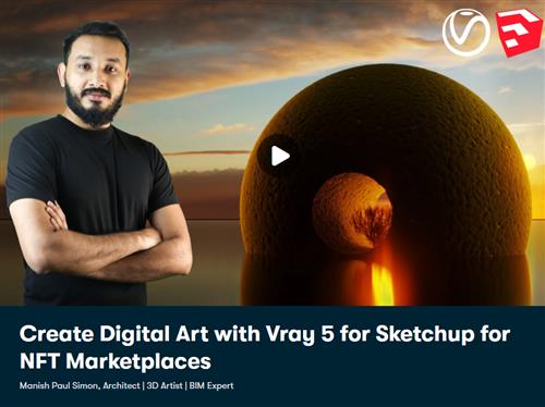 Create Digital Art with Vray 5 for Sketchup for NFT Marketplaces