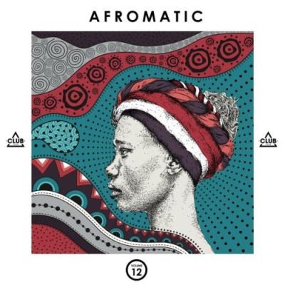 VA - Afromatic, Vol. 12 (2022) (MP3)