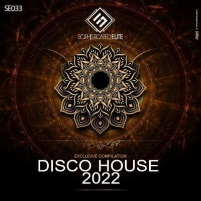 VA - SOPHISTICATED ELITE - Disco House 2022 (2022) (MP3)